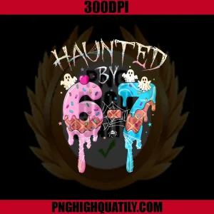 Haunted By 6 7 PNG, Halloween Ghost Gen Alpha Meme PNG, Ice Cream Drip PNG