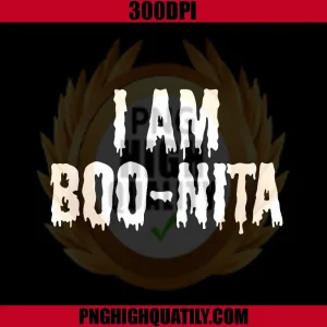 I Am Boo-Hita Dripping Horror Text PNG, Funny Halloween Phrase Design PNG