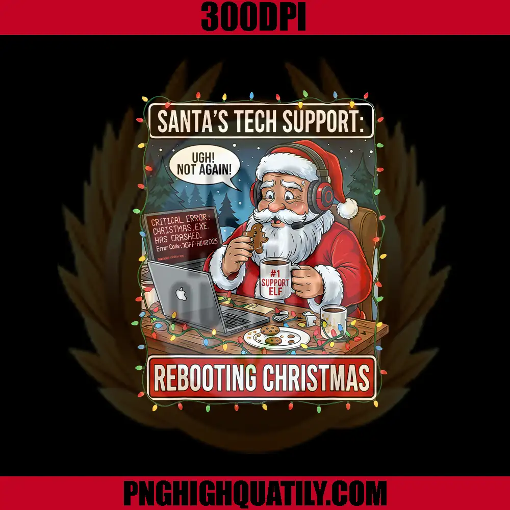 Santa's Tech Support Rebooting Christmas PNG, Funny Xmas PNG