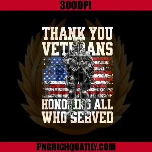 Honoring All Who Served Thank You Veterans USA PNG, American Flag PNG
