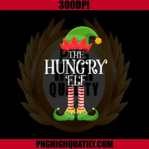 The Hungry Elf PNG, Christmas Family Matching PNG, Funny Love Elf Xmas PNG