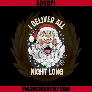 I Deliver All Night Long PNG, Matching Couples Christmas PNG