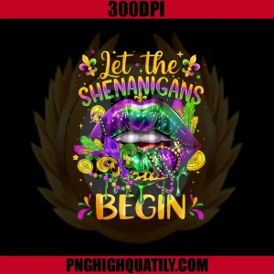 Let The Shenanigans Begin PNG, Lips New Orleans Girly PNG