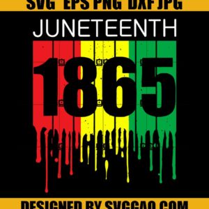 Juneteenth 1865 African Black Americans Independence Svg, Juneteenth Svg