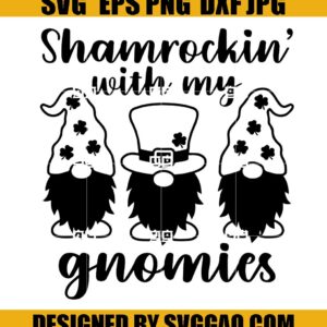 Shamrockin With My Gnomies Svg, St Patrick's Day Svg, Gnome Svg