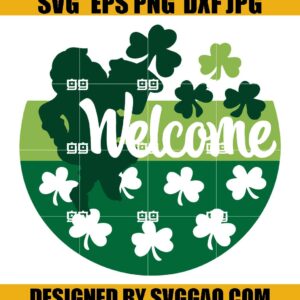 St Patricks Day Welcome Svg, Welcome Svg, Lucky Svg