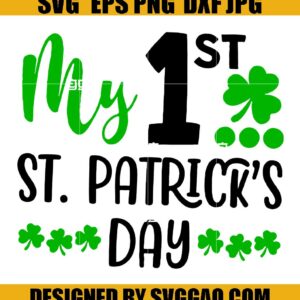 My-First-St-Patrick's-Day-Svg_-1st-Patrick's-Day-Svg_-Shamrrock-Svg