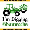 I'm-Digging-Shamrocks-Svg_-Tractor-With-Clover-Svg_-Patrick's-Svg