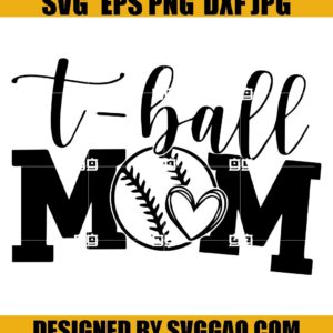 T-Ball Mom Svg, T-Ball Svg, Baseball Svg, Mother Day Svg