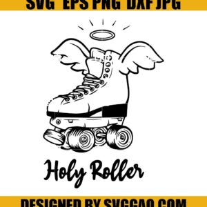 Holy-Roller-Svg-Roller-Skate-Svg-Christian-Svg