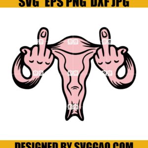 Middle-Finger-Uterus-Svg-Womens-Rights-Svg-Hands-Off-My-Uterus-Svg-Womens-Rights-Svg