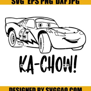 Ka Chow Svg, Cars Lightning Mcqueen Ka Chow Svg, Disney Cars Svg