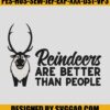 Reindeer Are Better Than People Embroidery Design, Frozen Embroidery File 1 Reindeer-Are-Better-Than-People-Embroidery-Design_-Frozen-Embroidery-File