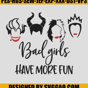 Bad-Girls-Have-More-Fun-Embroidery-File_-Disney-Embroidery-Design
