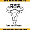 Uterus SVG-Uterus Show Muscles SVG- Angry Uterus SVG