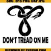 DON'T Tread On Me SVG- Uterus SVG- Pro Choice SVG