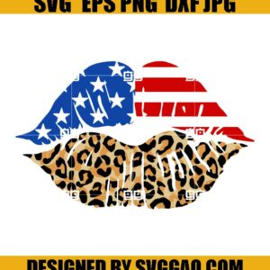 Patriotic Lips Svg, American Flag Lips Svg, Cheetah Lips Svg, Kisses svg, 4th of July Svg, Patriotic SVG