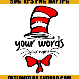Dr Seuss Day SVG, Dr Seuss Hat SVG, Dr Seuss Week SVG, Cat In The Hat Svg