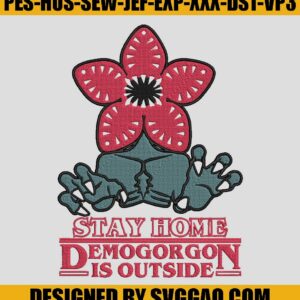 Stranger Things Embroidery, Stay Home Embroidery Design