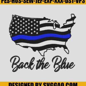 Police Embroidery, Back The Blue Flag Embroidery, Thin Blue Line Embroidery File
