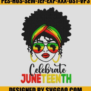 Celebrate-Juneteenth-Black-Women-Embroidery-Juneteenth-1865-Embroidery-Design