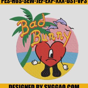 Bad Bunny Un Verano Sin Ti Embroidery Digitizing, Summer Embroidery Design