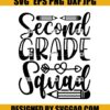 Second Grade Squad Svg 2 Grade Svg Back To School Svg
