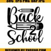 Back-2-School-Svg-Teacher-Svg-Back-To-School-Svg