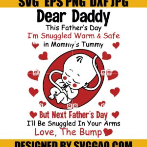 Dear Daddy From The Bump Svg, Fathers Day Svg, Dear Daddy Svg, The Bump Svg, Daddy Svg