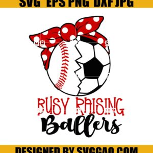 Baseball SVG, Soccer Svg, Baseball Bandana Svg, Bandana Svg, Busy Raising Ballers Svg, Baseball Mom Svg