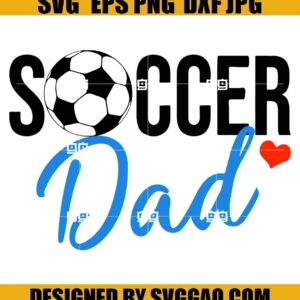 Soccer Dad Svg, Funny Sports Dad Svg, Father's Day Svg, Gifts For Dad Svg