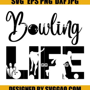 Bowling Life Svg, Bowling Svg, Sport Svg, Love Bowling Svg