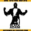 Black Adam Svg Super Hero Svg
