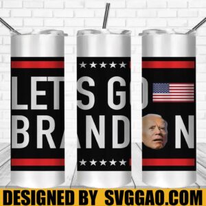 Let’s go Brandon with American Flag Tumbler, FJB Tumbler 20 oz