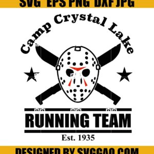 Camp Crystal Lake Running Team SVG- Friday the 13th SVG