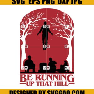 Stranger thing SVG- Vecna SVG- Stranger Thing Max Floating SVG- Be Running Up That Hill SVG