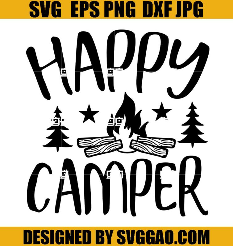 Happy Campers SVG- Camper SVG- Campers SVG,Outdoors SVG