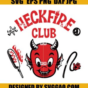 Heckfire Club SVG Design, Stranger Things Season 4 SVG
