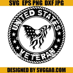 United States Veteran Eagle SVG, United States Veteran SVG, Happy Veteran Day SVG