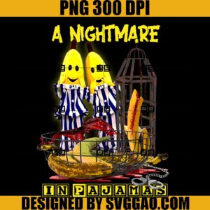 A Nightmare In Pajamas PNG, Banana PNG