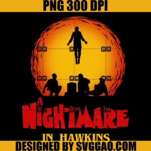 A Nightmare In Hawkins PNG, Stranger Things PNG