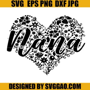 Nana Heart Flowers SVG, Nana SVG – SVGGAO