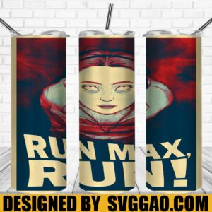 Run Max,run 20oz Skinny Tumbler Designs, Sublimation Designs PNG