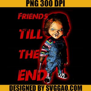 Friends Till The End PNG, Chucky Kill PNG