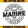 Proud Marine Mom SVG Marines SVG Air Force SVG Marine Corps SVG