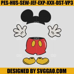 Mickey Mouse Embroidery Design, Mickey Ears Embroidery, Mickey Pants Mickey Hands Embroidery Machine File