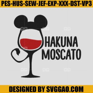 Lion King Hakuna Moscato Drinking Embroidery Design, Lion King Embroidery Machine File