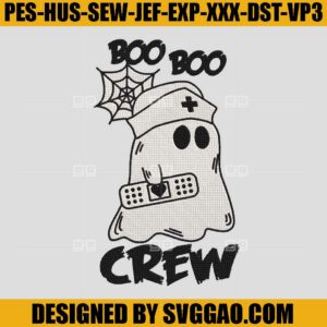 Boo Boo Crew Nurse Embroidery Design, Nurse Boo Boo Embroidery Machine File