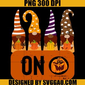 Pumpkin Season is ON PNG, Funny Gnome Fall Season PNG