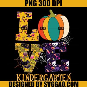 Funny Love Kindergarten PNG, Pumpkin Halloween Teacher PNG